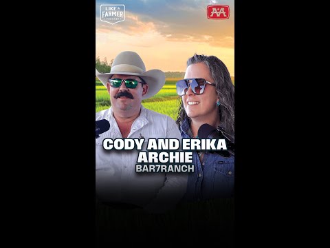 New Episode! Cody and Erika Archie of Bar 7 Ranch!