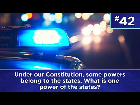 Q42: What is one power of the states?