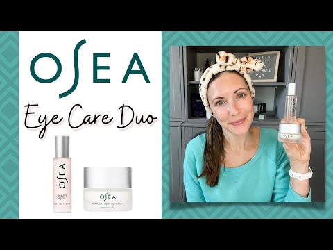 Osea Ocean Eyes & Advanced Repair Eye Cream // Key Ingredients, Benefits & Tutorial