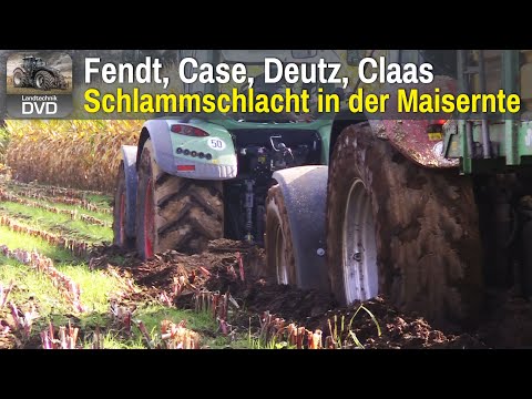 Schlammschlacht in der Maisernte, Fendt, Case, Deutz, Claas