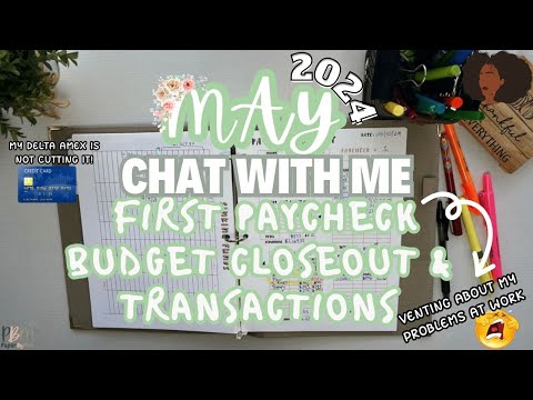 May First Paycheck Closeout & Transactions & Chat With Me | Financial Freedom