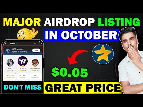 Major Airdrop Listing Date? Big News | Major Star Price | Major Airdrop New Update & Token Withdraw