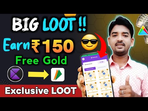 Earn ₹150 free Gold All users 🤑 || New UPI Gold Loot Offer Again 🔥 || Gold loot bug !!!