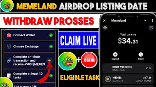 Memeland $MEMES token withdrawal | Memeland snapshot date out | Memeland Airdrop listing date |