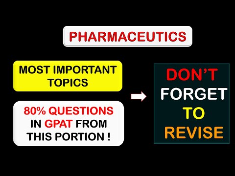 IMPORTANT TOPICS OF PHARMACEUTICS I MUST REVISE THIS BEFORE GPAT EXAM I GPAT 2024 I NIPER 2024