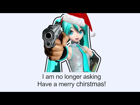 Hatsune Miku Wishes You a Merry Christmas