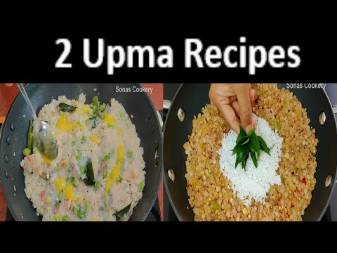 Easy Breakfast Recipes | How To Make Tasty 2 Upma Recipes