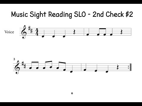 Music Sight Reading SLO   2 Check #2