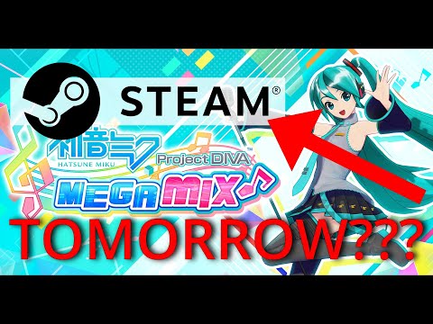 Project Diva MegaMix on Steam tomorrow????!!!!