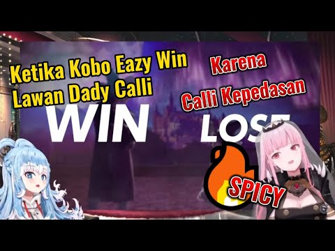 Ketika Kobo VS Dady Calli , EZ Winn~  【Kobo Kanaeru】【Mori Calliope】