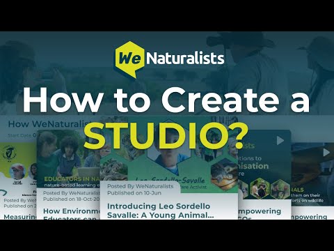 How to create your own ‘Studio’ on WeNaturalists?