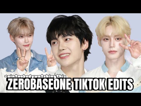 ZEROBASEONE TIKTOK EDITS- ANWT