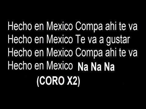 HECHO EN MÉXICO. LETRA. KINTO SOL.