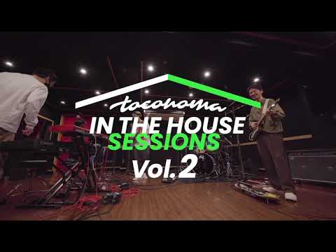 toconoma - IN THE HOUSE SESSIONS Vol.2