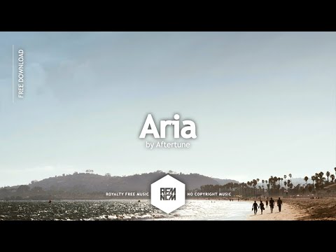 Aria [Original Mix] - Aftertune | @RFM_NCM