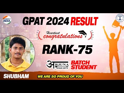 GPAT 2024 | SHUBHAM | RANK 75 | ARJUNA BATCH STUDENT | CHECK DETAILS