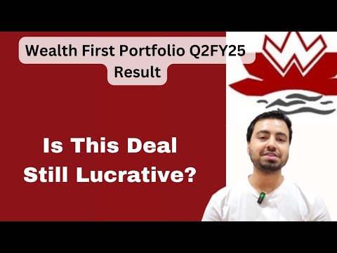 Wealth First Portfolio Q2FY25 Result- The Best Microcap Wealth Management Player?|Wealth First Stock