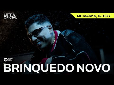 MC Marks - Brinquedo Novo