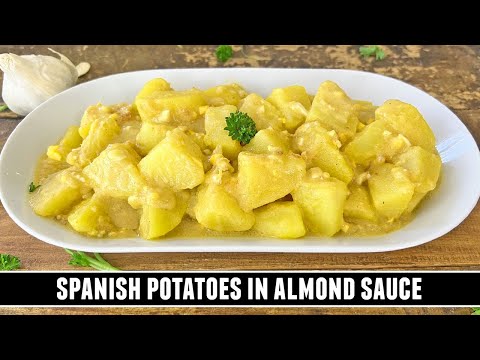 Spain's Best-Kept Potato Recipe | Patatas en Salsa de Almendras