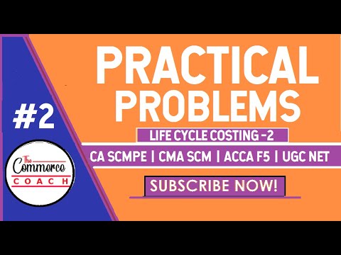 life cycle costing calculation example | Life cycle costing part - 2  | SCM CMA SCMPE CA ACCA CIMA