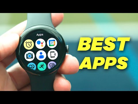 Best Wear OS Apps for Pixel Watch! (2024)