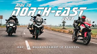 DAY 1 | BHUBANESWAR TO ASANSOL | NORTHEAST RIDE.