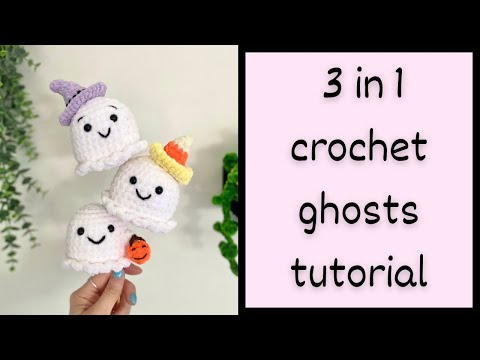 Easy 3 in 1 crochet ghost tutorial for beginners✨ Step by step halloween amigurumi tutorial