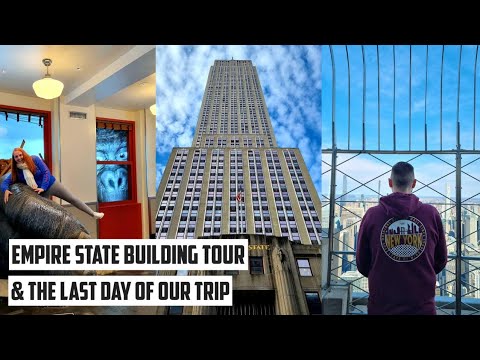 Empire State Building Tour - A MUST Do In New York & Our Last Day Of The Trip We Don't Want To Leave