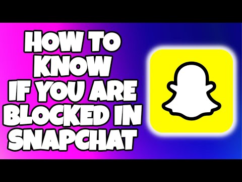 How to Know if Someone BLOCKED YOU on Snapchat