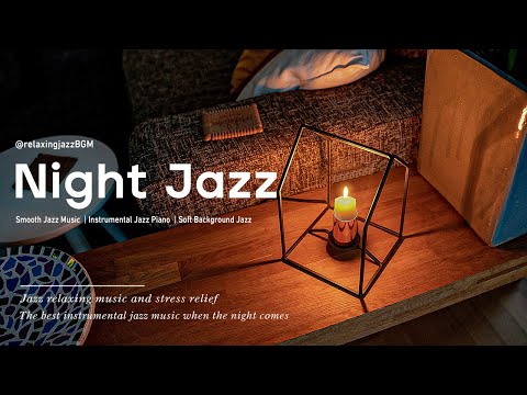 Gentle Sleep Jazz Music - Slow Night Jazz Instrumental Backround Music for Deep Sleep, Chillout,...