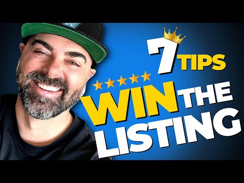 7 Tips for Winning the Listing After the Appointment (Real Estate Agent)