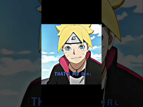 Boruto that's my girl edit ❤️‍🔥#youtubeshorts #animeedit #saradauchihaedit #borusara ❤️