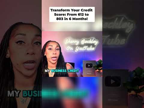 Transform Your Credit Score  From 612 to 803 in 6 Months!