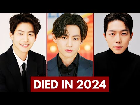 TOP KOREAN ACTOR WHO DIED IN 2024 | KOREAN ACTORS DEATH 2024 | KOREAN ACTORS PASSED AWAY