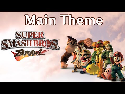 Super Smash Bros Brawl - Main Theme Song (HD)