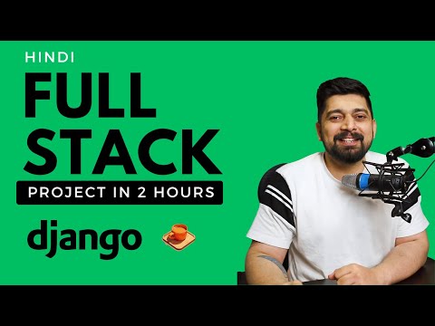 Build a full stack project in Django for beginners