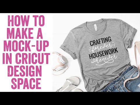 How to Make a Mock Up in Cricut Design Space