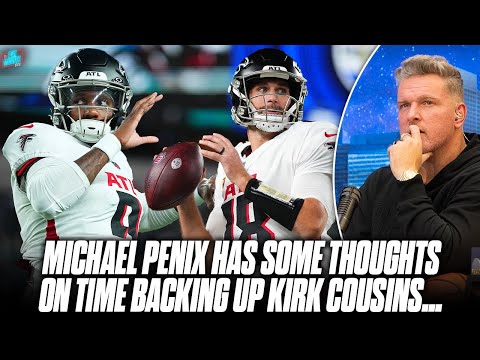 Michael Penix Says Kirk Cousins Showed Him How To Be A Starter Without Realizing It | Pat McAfee