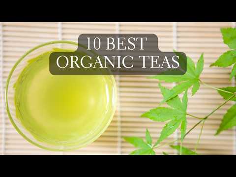 Top 10 Organic Japanese Green Tea - JAS Organic Gyokuro, Organic Sencha and More!