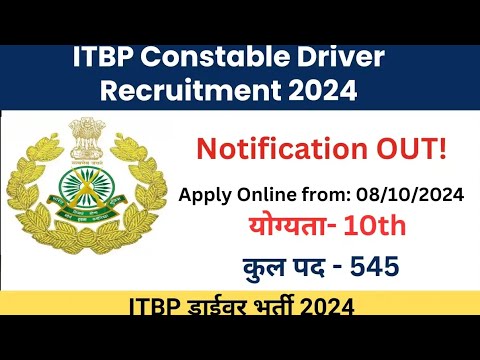 itbp new vacancy 2024 apply online|indo Tibetan border police force recruitment 2024|itbp driver