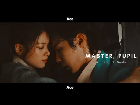 [FMV] × Master, Pupil × Alchemy Of Souls - Mudeok & Jang Uk [1x8]