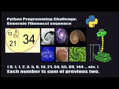 Python Programming Challenge #4 - Generate a Fibonacci Sequence