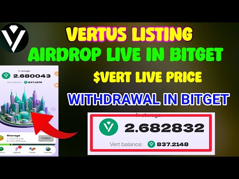 Vertus Airdrop Withdrawal l Vertus Listing On Bitget Exchange l Vertus Withdrawal Deposit l Vertus