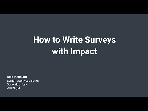 "How to Write Surveys with Impact" with Nick Inchausti from SurveyMonkey