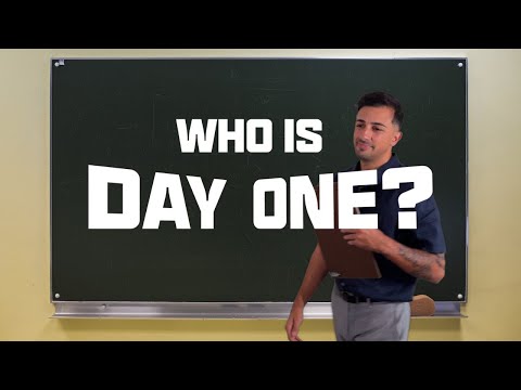 How To: Who Is Day One?