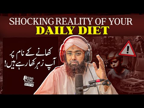 Daily Foods That Are Secretly Harming You! |  Soban Attari Podcast S2 Ep#08 | Health Tips