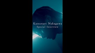 OWV Special Interview ＆ Message to QWV (Katsunari Nakagawa)