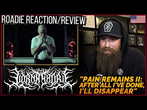 ROADIE REACTIONS | Lorna Shore - "Pain Remains II: After All I've Done, I'll Disappear"