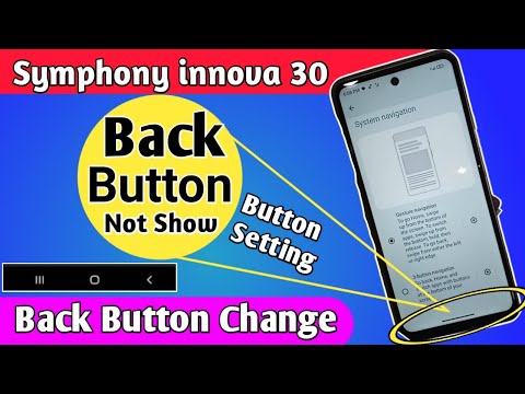 Symphony innova 30 back button not show // Back Button Change