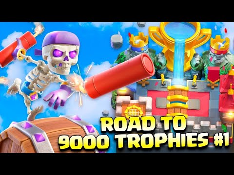 ROAD TO 9000 TROPHIES #1 - Clash Royale